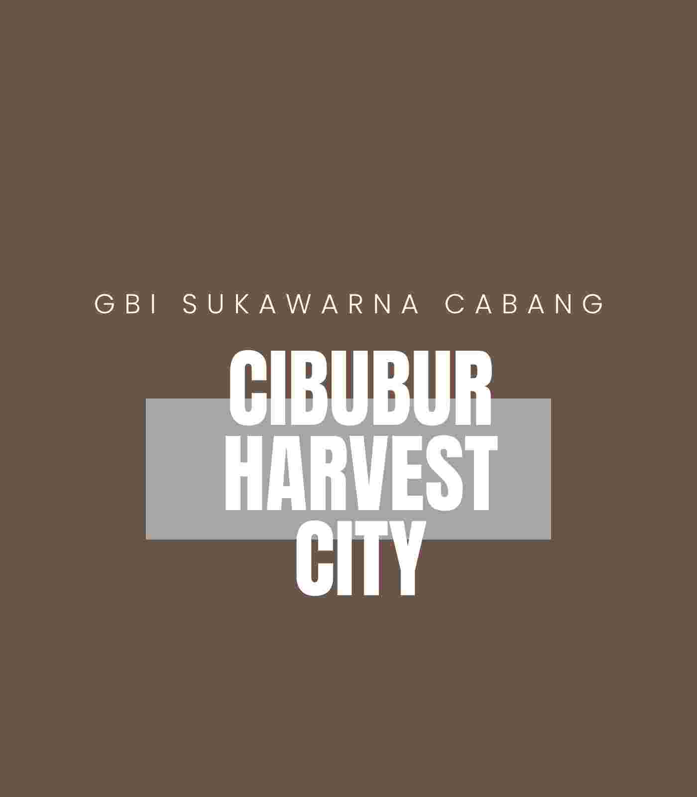 CIBUBUR HARVEST CITY Schedule